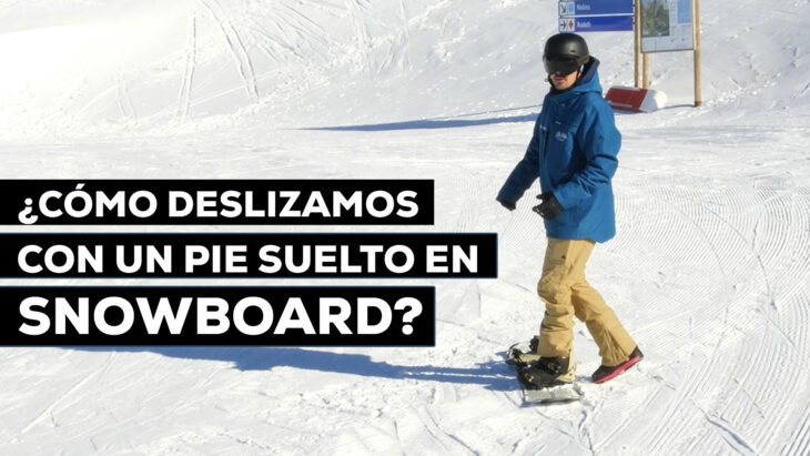 andar con un pie snowbaord de caminoalacima